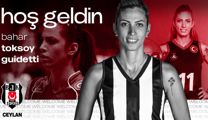 Bahar Toksoy Guidetti resmen Beşiktaş Ceylan'da!