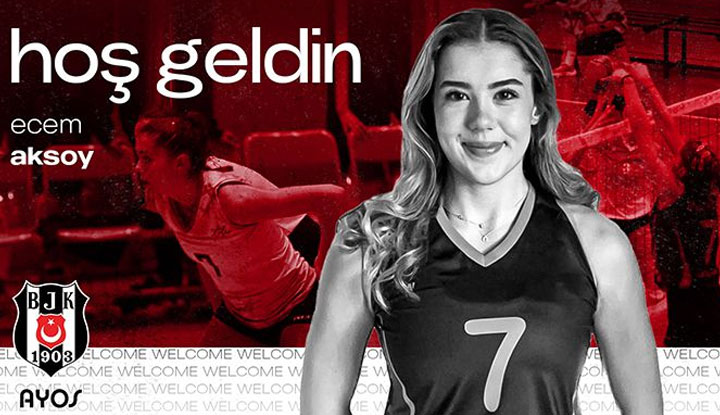 Ecem Aksoy resmen Beşiktaş Ayos’ta!