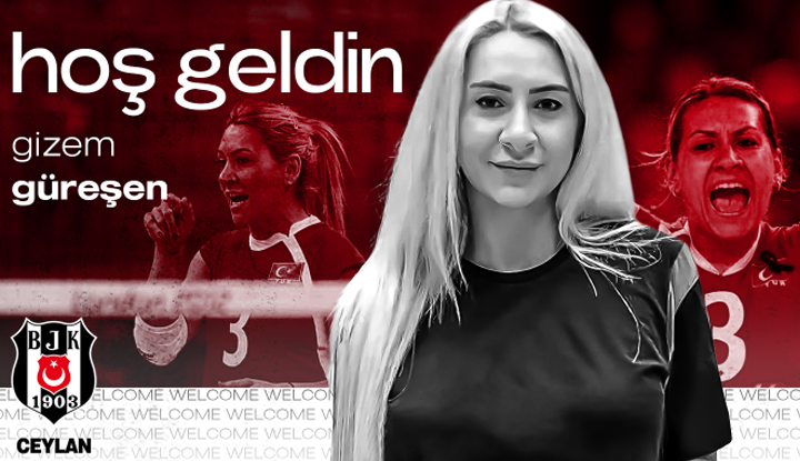 Gizem Güreşen resmen Beşiktaş Ceylan’da