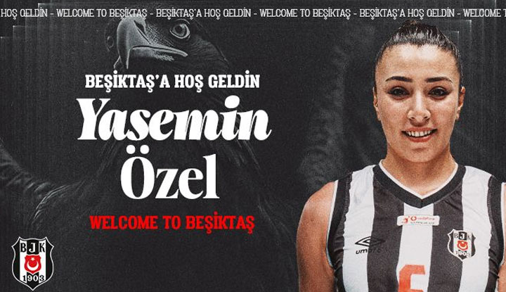 Yasemin Özel resmen Beşiktaş Kadın Voleybol Takımı'nda!
